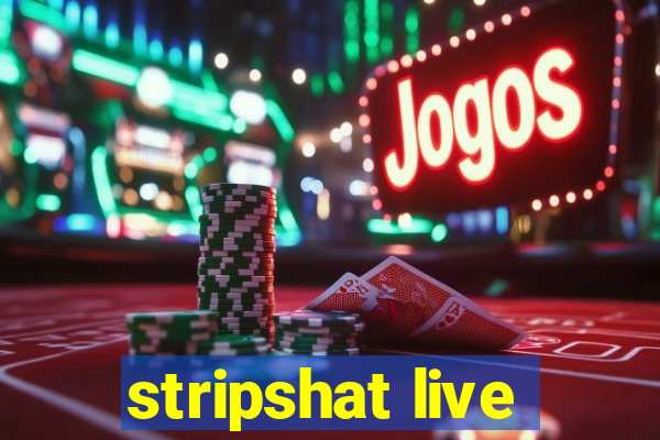 stripshat live